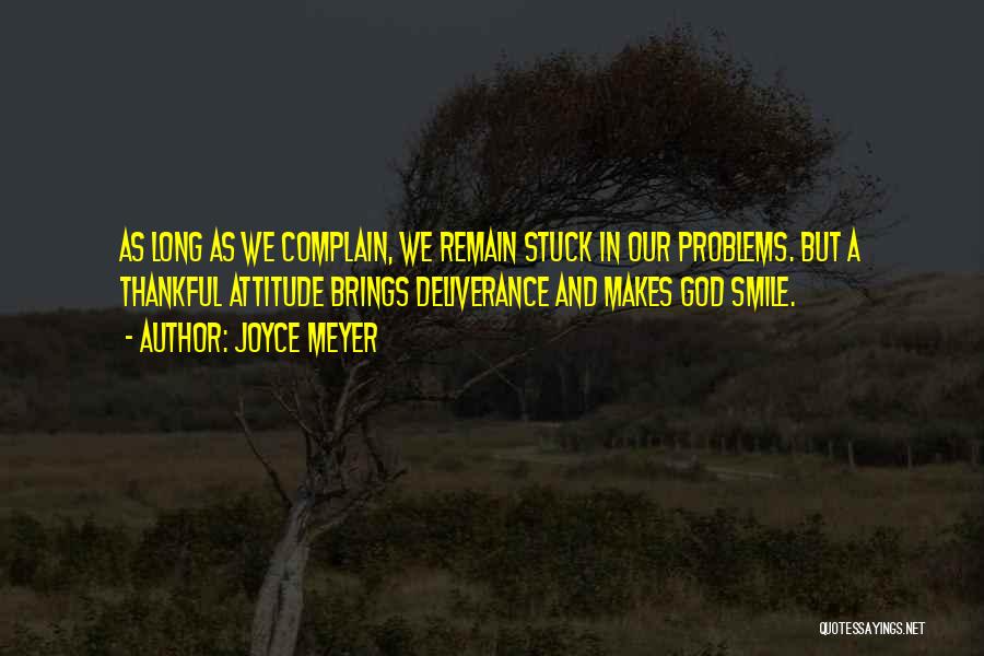 Complain Quotes By Joyce Meyer