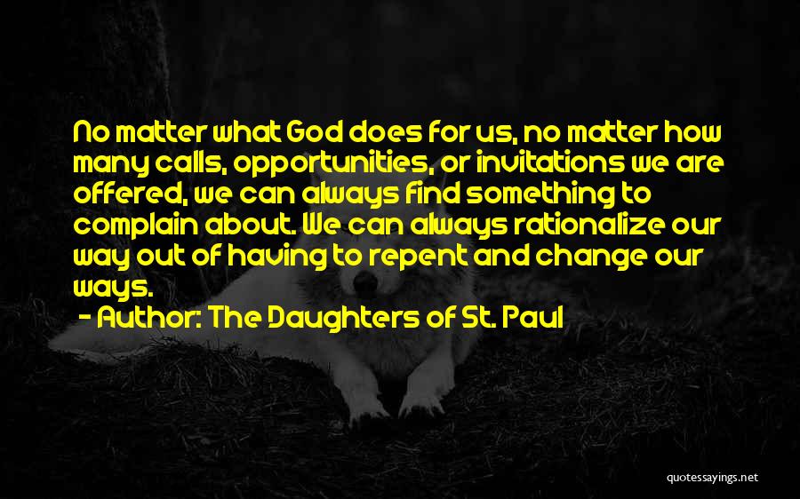 Complain Quotes By The Daughters Of St. Paul