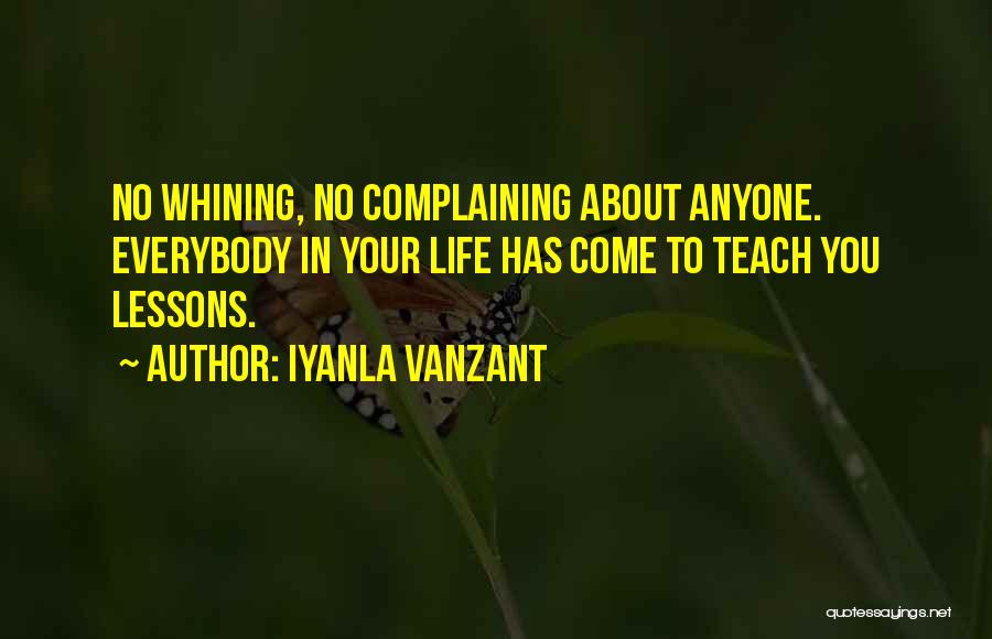 Complaining About Life Quotes By Iyanla Vanzant