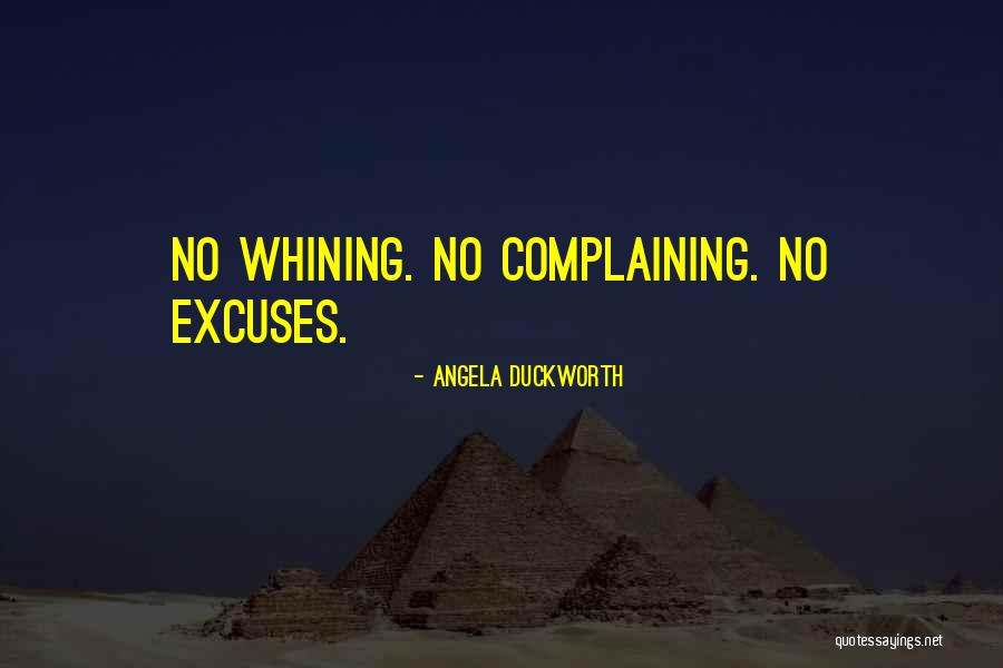 Complaining And Whining Quotes By Angela Duckworth