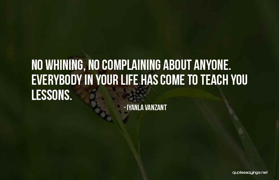 Complaining And Whining Quotes By Iyanla Vanzant