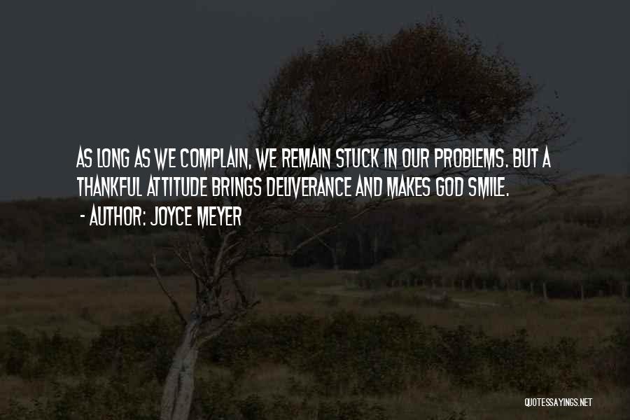 Complaining Quotes By Joyce Meyer