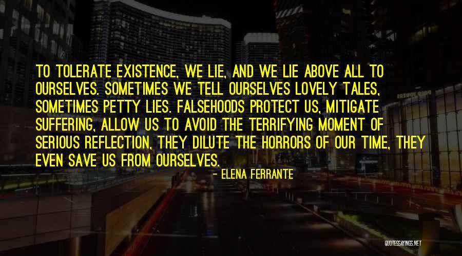 Complainings Quotes By Elena Ferrante Complainings Quotes By Elena Ferrante
