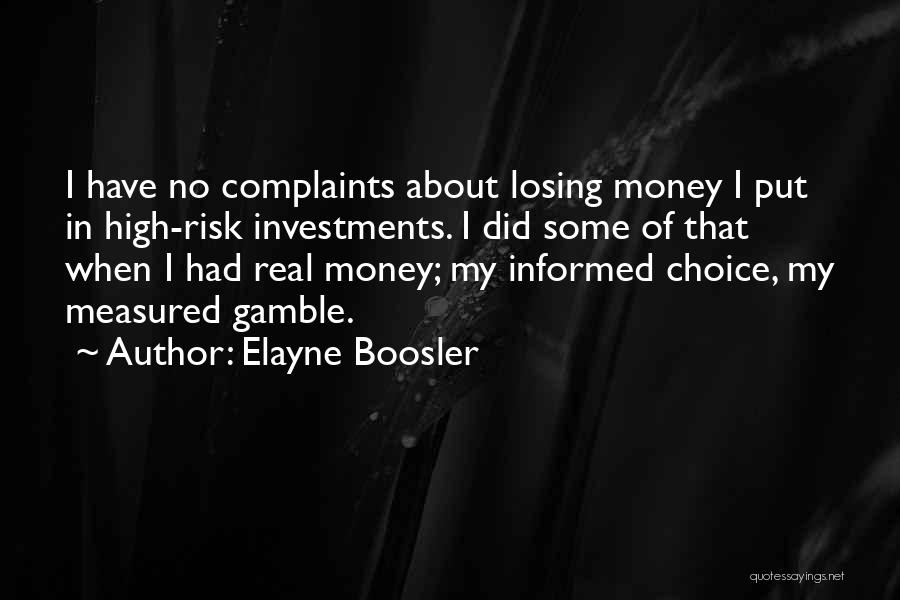 Complaints Quotes By Elayne Boosler