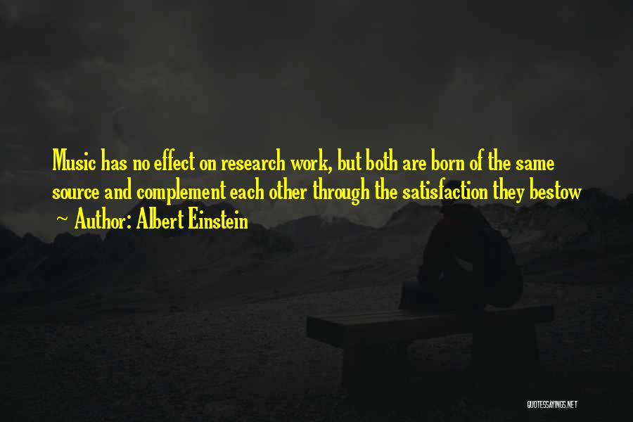 Complement Each Other Quotes By Albert Einstein