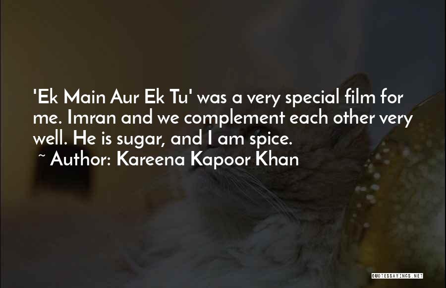 Complement Quotes By Kareena Kapoor Khan