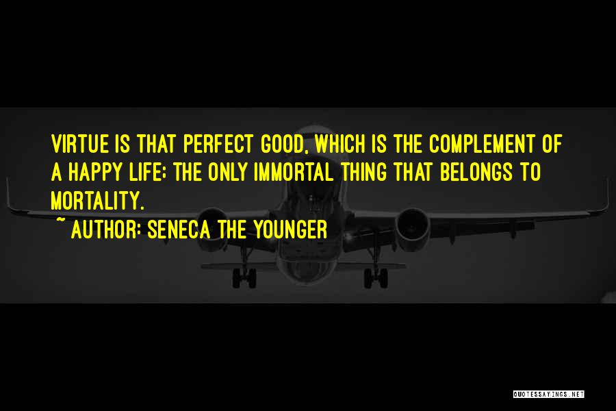 Complement Quotes By Seneca The Younger