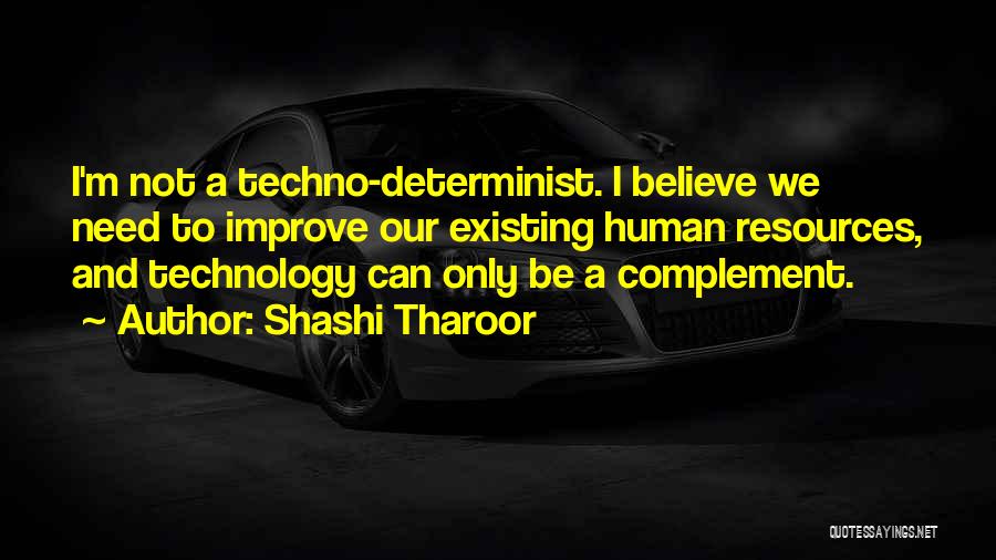 Complement Quotes By Shashi Tharoor