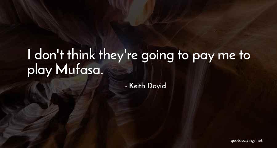Complementaire Anglais Quotes By Keith David Complementaire Anglais Quotes By Keith David