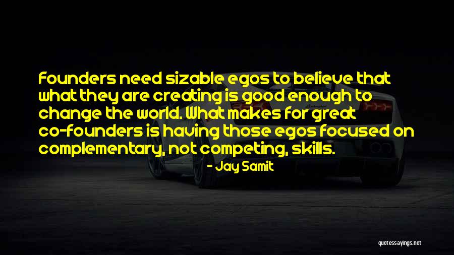 Complementary Quotes By Jay Samit Complementary Quotes By Jay Samit