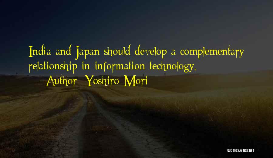 Complementary Relationship Quotes By Yoshiro Mori