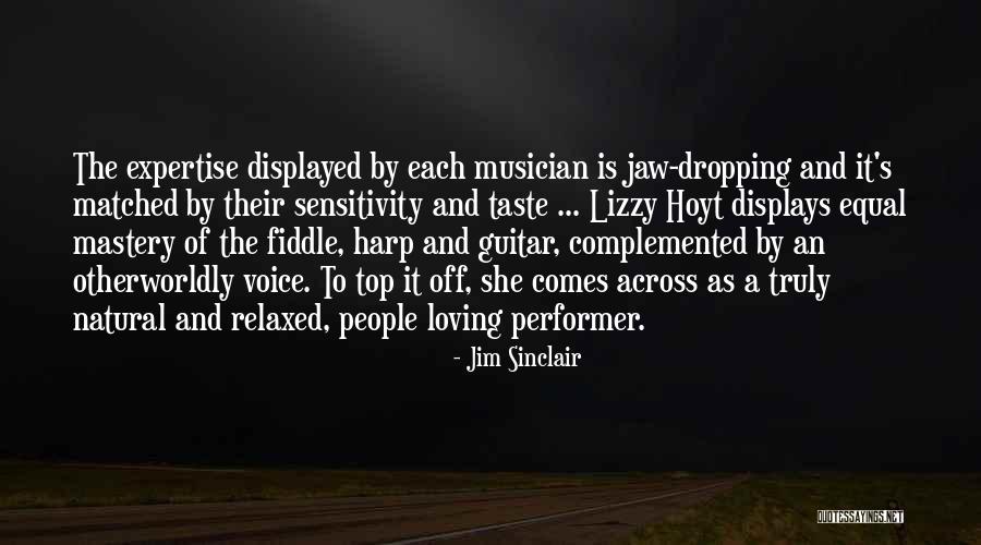 Complemented Quotes By Jim Sinclair Complemented Quotes By Jim Sinclair