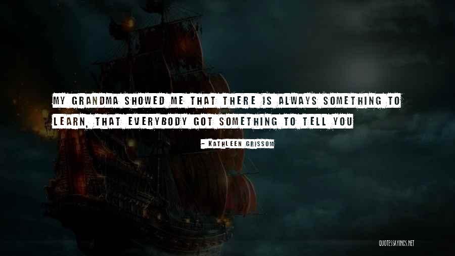 Complementing Love Quotes By Kathleen Grissom Complementing Love Quotes By Kathleen Grissom