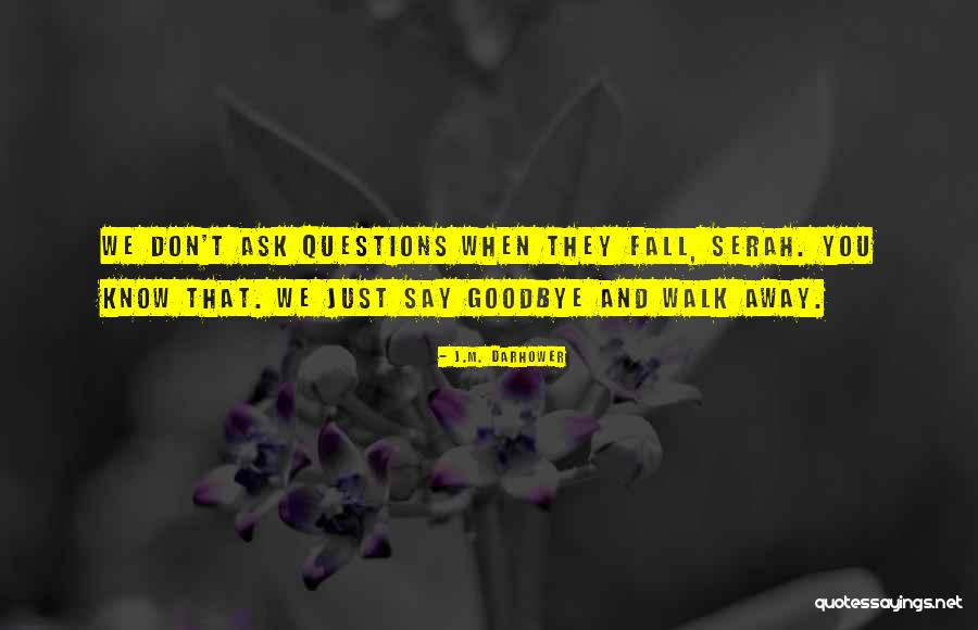 Completamente Enamorados Quotes By J.M. Darhower Completamente Enamorados Quotes By J.M. Darhower