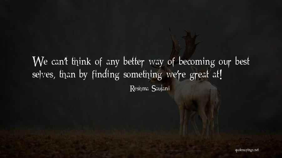 Completamente Tuya Quotes By Reshma Saujani Completamente Tuya Quotes By Reshma Saujani