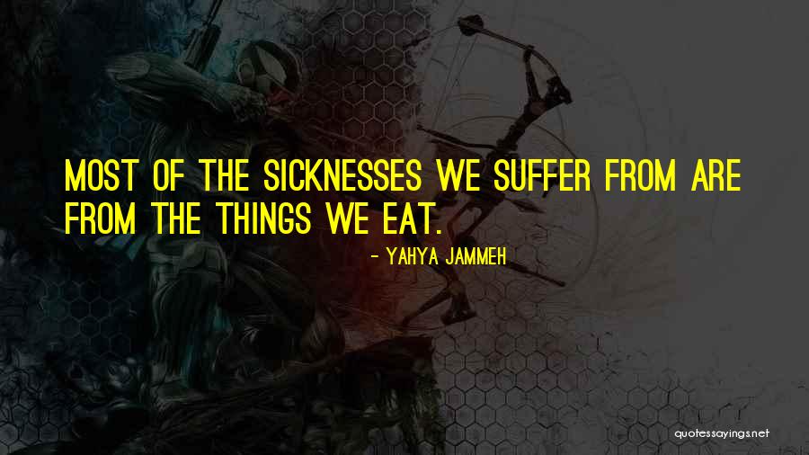 Complete Articular Quotes By Yahya Jammeh Complete Articular Quotes By Yahya Jammeh