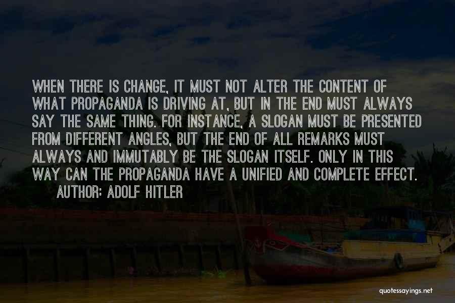 Complete Change Quotes By Adolf Hitler