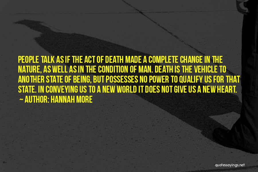 Complete Change Quotes By Hannah More