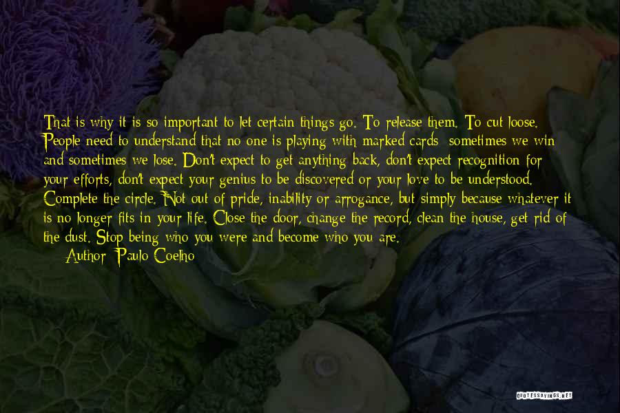 Complete Change Quotes By Paulo Coelho