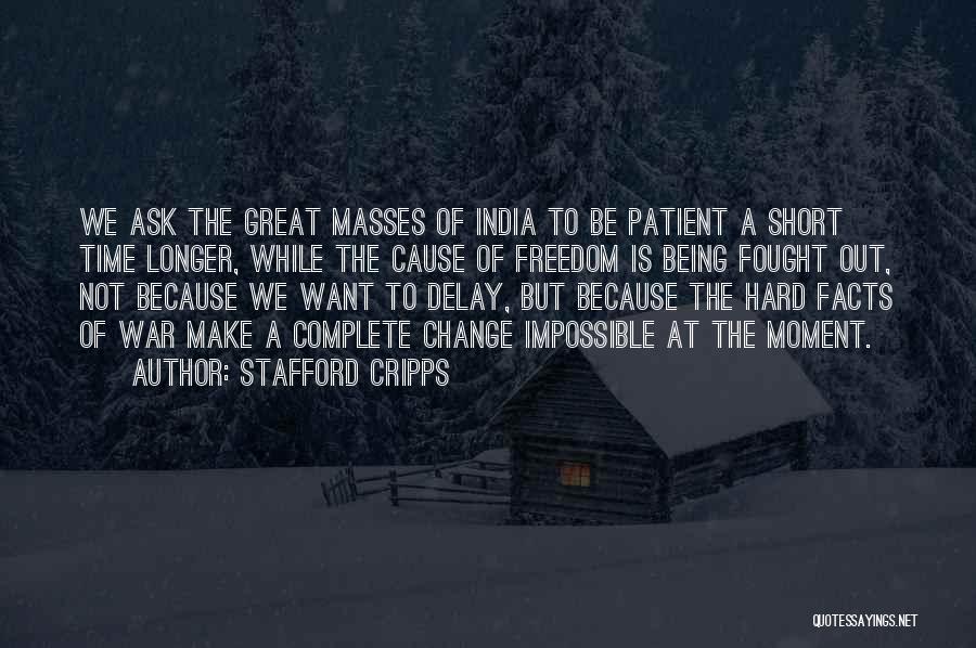 Complete Change Quotes By Stafford Cripps