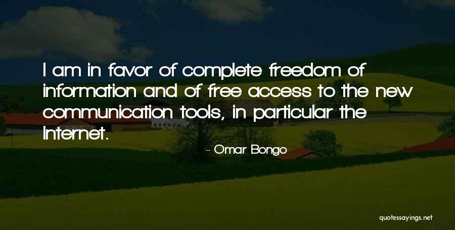 Complete Freedom Quotes By Omar Bongo Complete Freedom Quotes By Omar Bongo