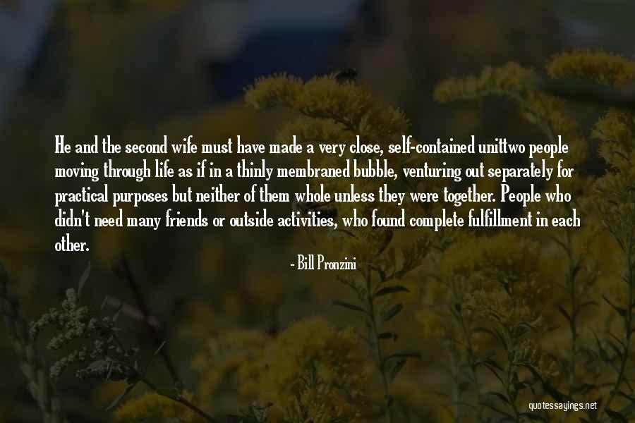 Complete Friends Quotes By Bill Pronzini Complete Friends Quotes By Bill Pronzini