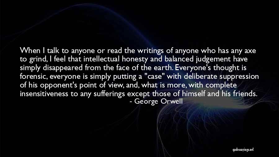 Complete Friends Quotes By George Orwell Complete Friends Quotes By George Orwell