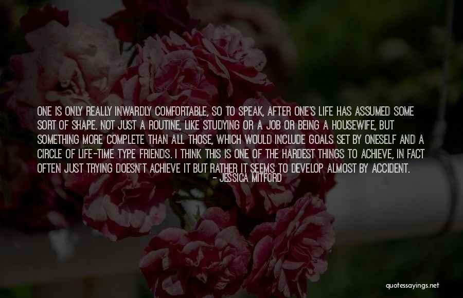 Complete Friends Quotes By Jessica Mitford Complete Friends Quotes By Jessica Mitford