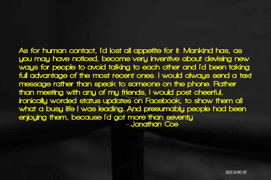 Complete Friends Quotes By Jonathan Coe Complete Friends Quotes By Jonathan Coe