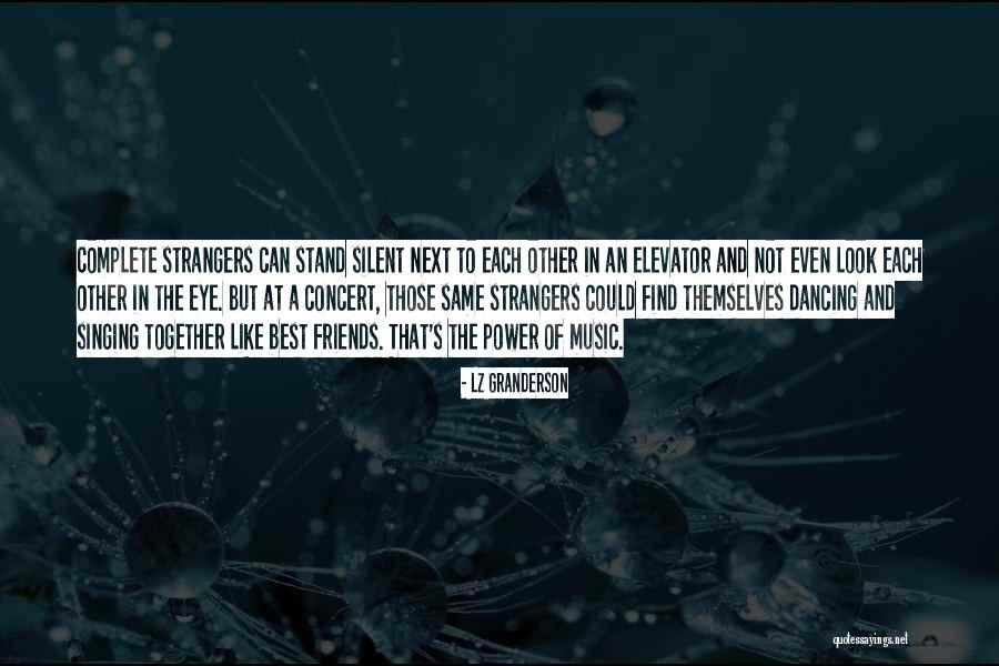 Complete Friends Quotes By LZ Granderson Complete Friends Quotes By LZ Granderson