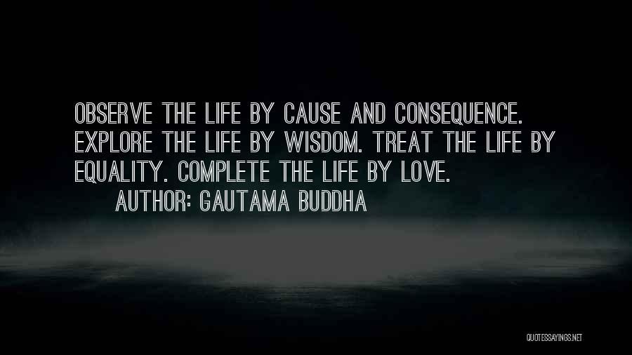 Complete Love Quotes By Gautama Buddha