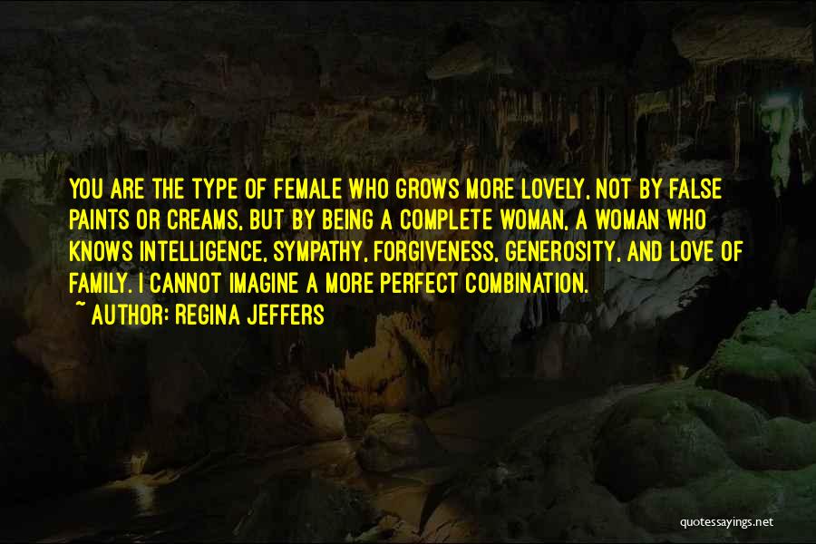 Complete Love Quotes By Regina Jeffers