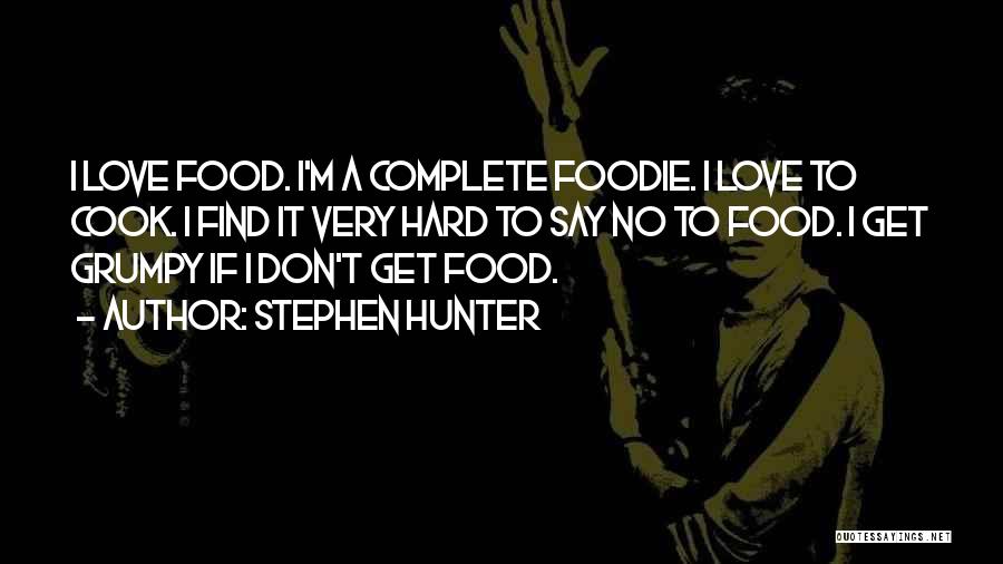 Complete Love Quotes By Stephen Hunter