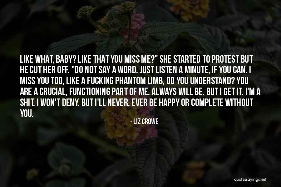 Complete Me Quotes By Liz Crowe