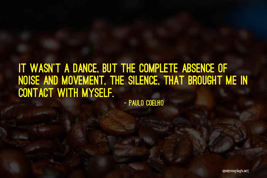 Complete Me Quotes By Paulo Coelho