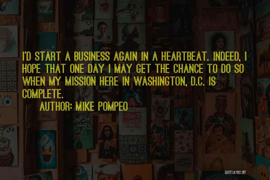 Complete My Day Quotes By Mike Pompeo