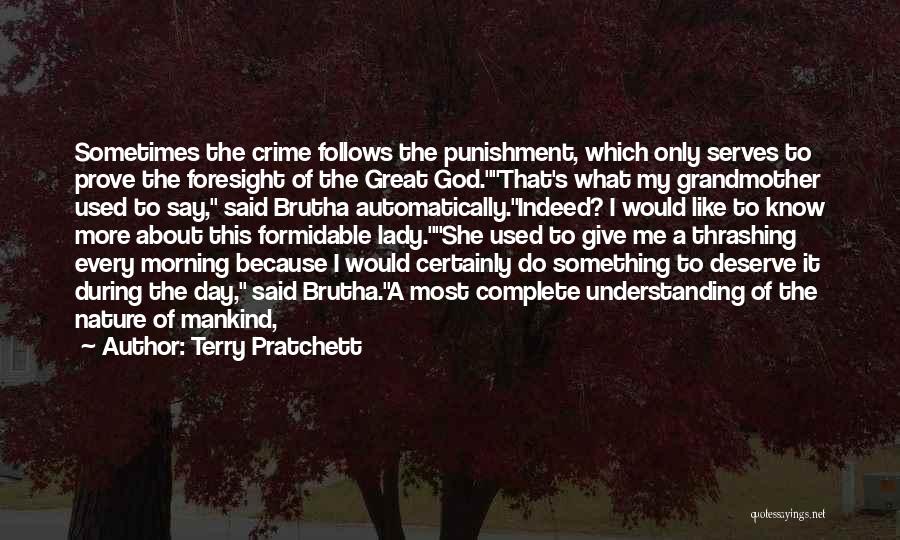 Complete My Day Quotes By Terry Pratchett