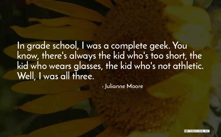 Complete One Short Quotes By Julianne Moore Complete One Short Quotes By Julianne Moore