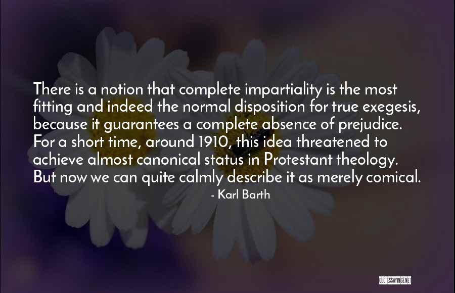 Complete One Short Quotes By Karl Barth Complete One Short Quotes By Karl Barth