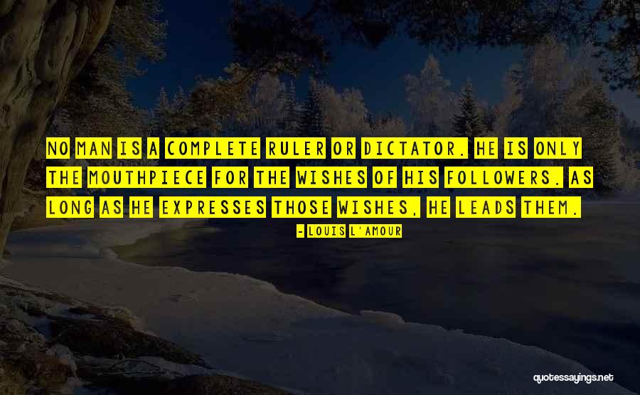 Complete Or Quotes By Louis L'Amour Complete Or Quotes By Louis L'Amour