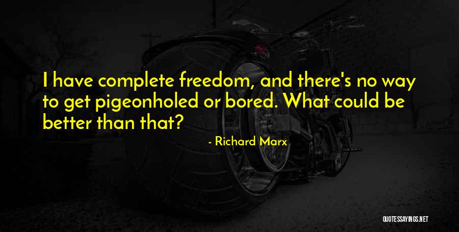 Complete Or Quotes By Richard Marx Complete Or Quotes By Richard Marx