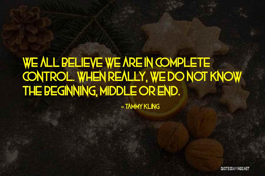 Complete Or Quotes By Tammy Kling Complete Or Quotes By Tammy Kling