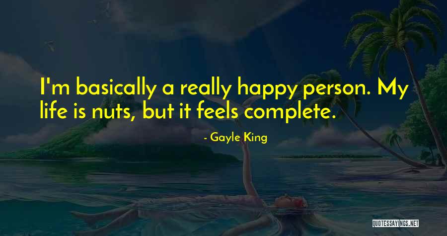 Complete Person Quotes By Gayle King