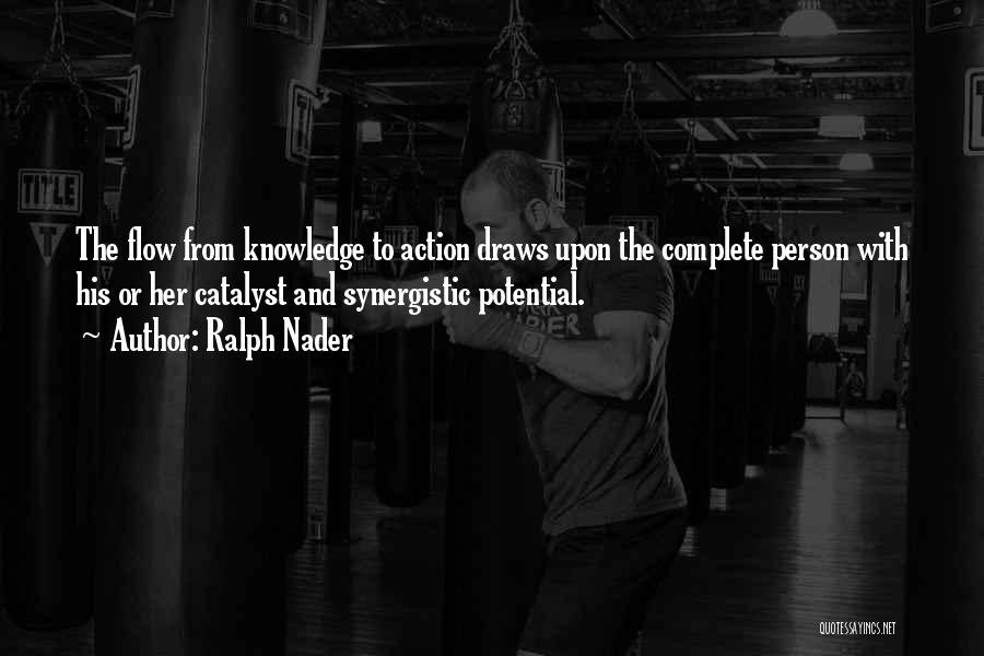 Complete Person Quotes By Ralph Nader