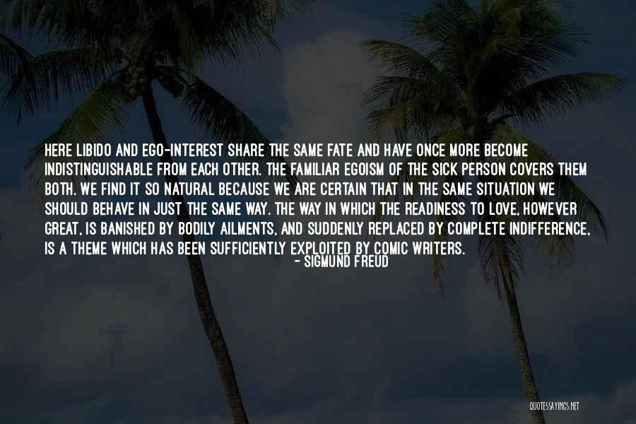 Complete Person Quotes By Sigmund Freud Complete Person Quotes By Sigmund Freud