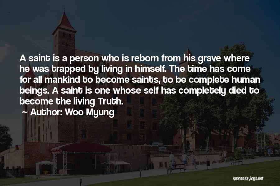 Complete Person Quotes By Woo Myung