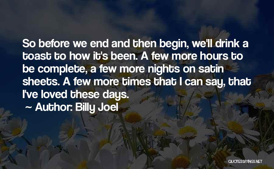 Complete Relationship Quotes By Billy Joel