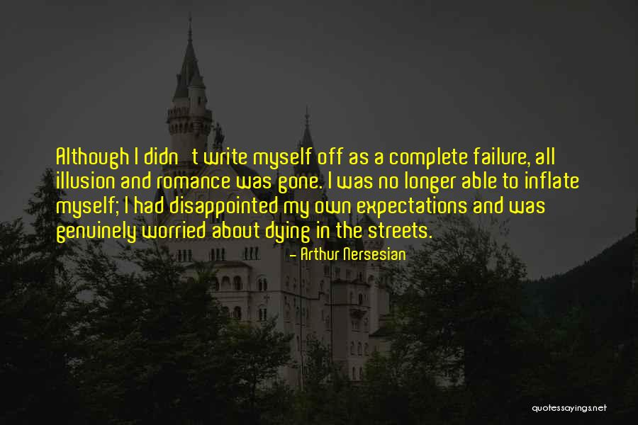Complete Streets Quotes By Arthur Nersesian
