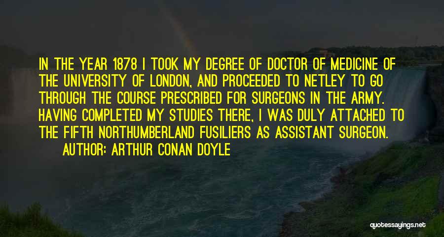 Completed 1 Year Quotes By Arthur Conan Doyle