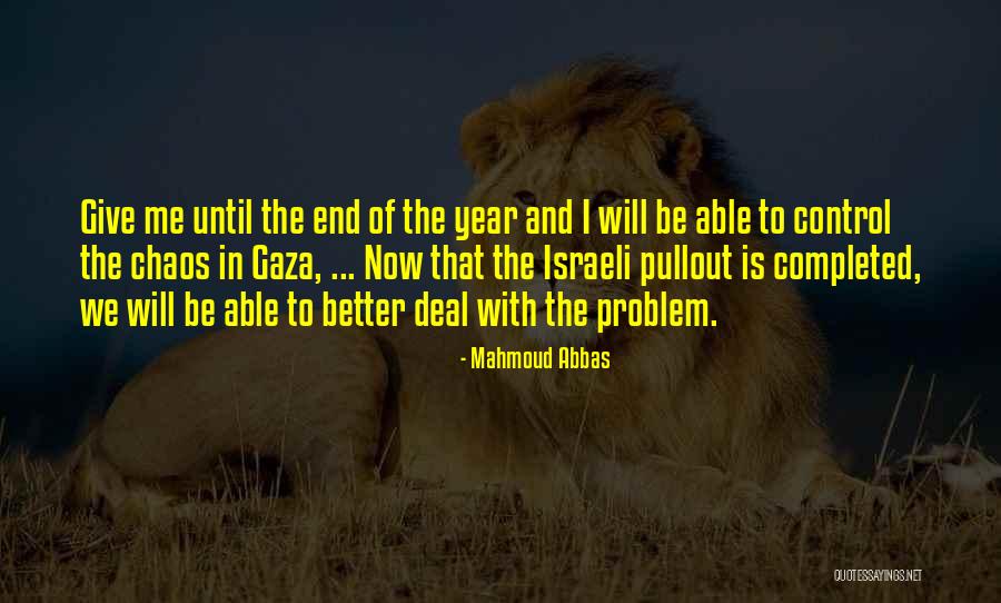 Completed 2 Year Quotes By Mahmoud Abbas Completed 2 Year Quotes By Mahmoud Abbas